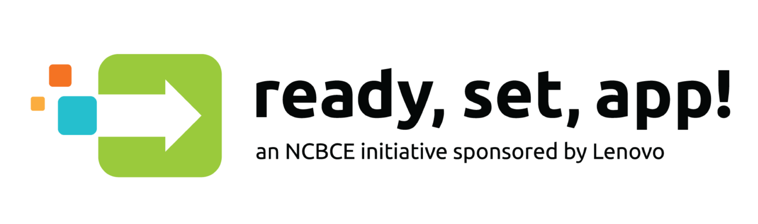 Ready Set Develop Ready, Set, App! - North Carolina Business Committee for Education